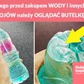 Dlaczego przed zakupem WODY i innych NAPOJÓW należy DOKŁADNIE OGLĄDAĆ BUTELKĘ?