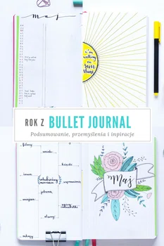 Rok z bullet journal – podsumowanie i nowy notes