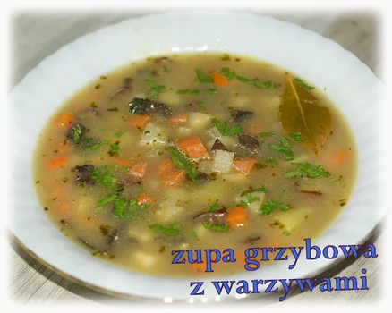 Zupa grzybowa z warzywami