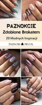 Paznokcie z Brokatem: TOP 20 Pięknych Inspiracji na Brokatowe Paznokcie