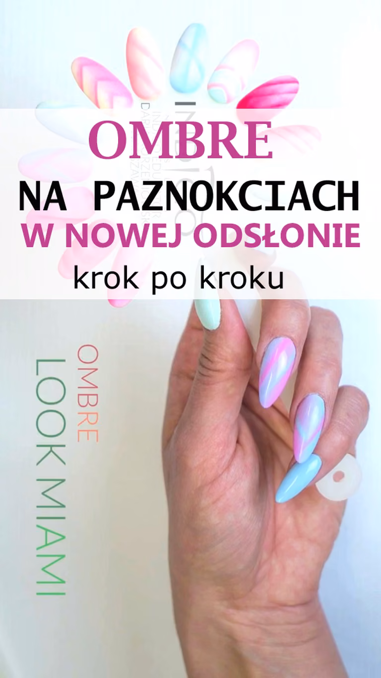 OMBRE NA PAZNOKCIACH w Nowej Odsłonie krok po kroku [VIDEO]