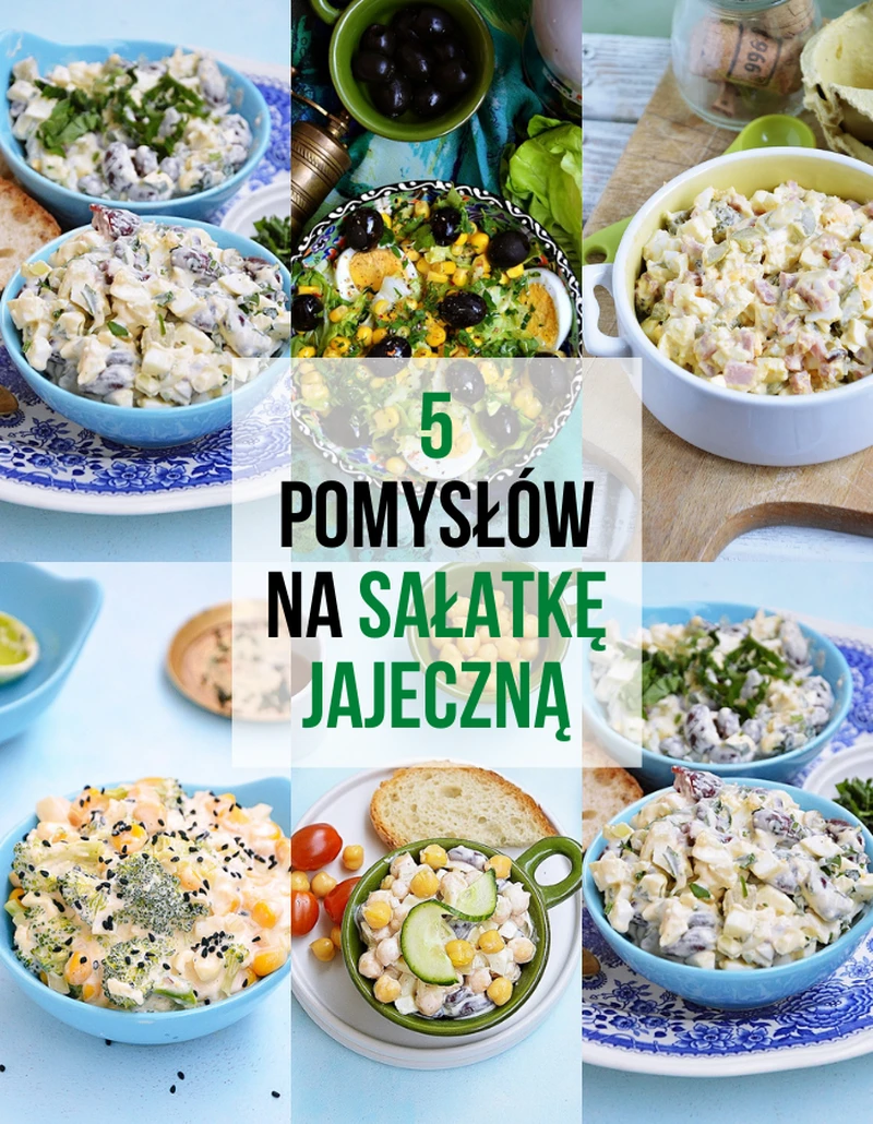 Pomysły na sałatki jajeczne