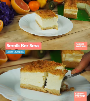 Sernik Bez Sera - Ciasto Styropian