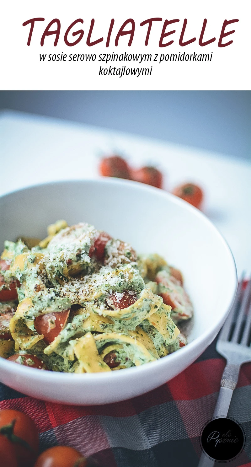 Makaron tagliatelle w sosie serowo – szpinakowym
