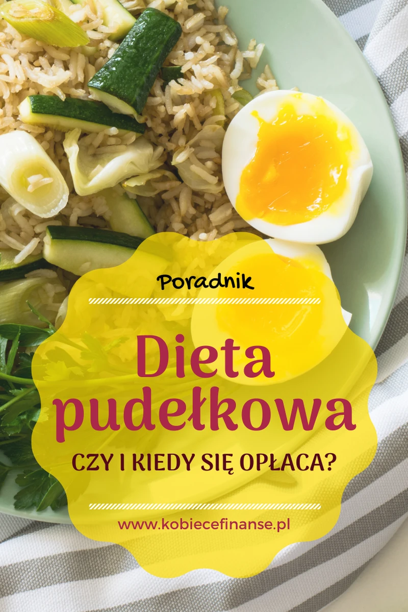 Dieta pudełkowa – czy i kiedy się opłaca? Czy daje efekty? Czy jest zdrowa?