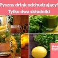 Pyszny drink odchudzający! Tylko dwa składniki