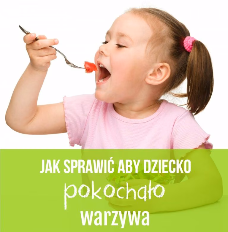 Jak zachęcić dzieci do warzyw