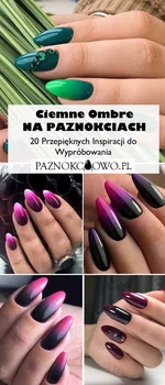 Ciemne Ombre na Paznokciach – 20 Przepięknych Inspiracji do Wypróbowania