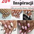 ŚLUBNE PAZNOKCIE Top 20+ Eleganckich i Delikatnych Inspiracji dla Przyszłej Panny Młodej