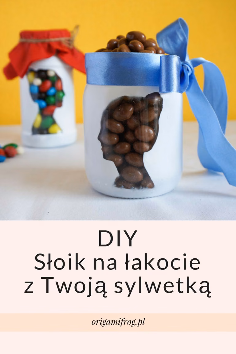 DIY Słoik na łakocie z Twoją sylwetką