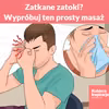 Zatkane zatoki? Wypróbuj ten prosty masaż