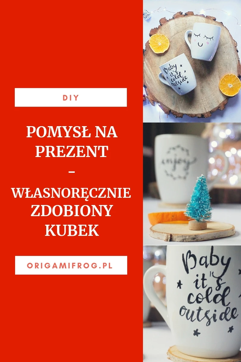 DIY Pomysł na prezent – własnoręcznie zdobiony kubek
