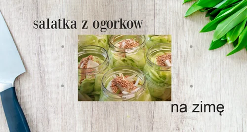 Sałatka z ogórków na zimę