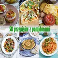 58 przepisów z pomidorami