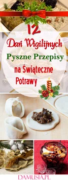 12 Dań Wigilijnych: Pyszne Przepisy na Świąteczne Potrawy