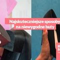 Najskuteczniejsze sposoby na niewygodne buty.