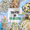 Sałatki na Sylwestra