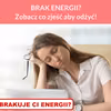 BRAK ENERGII? Zobacz co zjeść aby odżyć!
