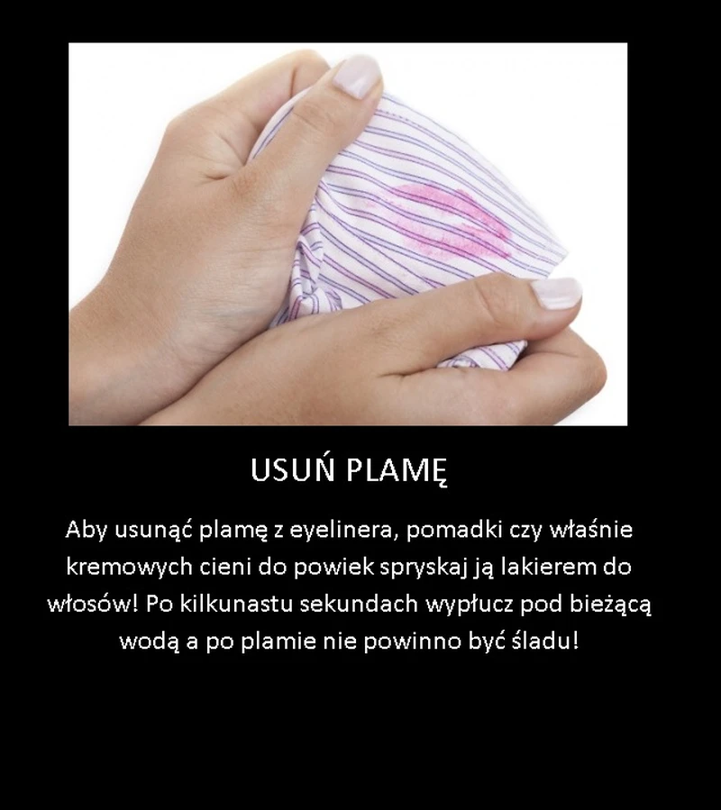 Niezwykły trik na plamę z eyelinera, pomadki czy kremowych cieni!