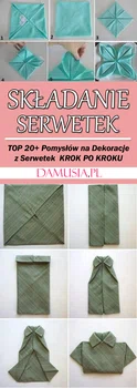 Składanie Serwetek – TOP 20+ Pomysłów i Inspiracji na Ciekawe Dekoracje z Serwetek Krok po Kroku