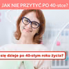 JAK NIE PRZYTYĆ PO 40-stce?