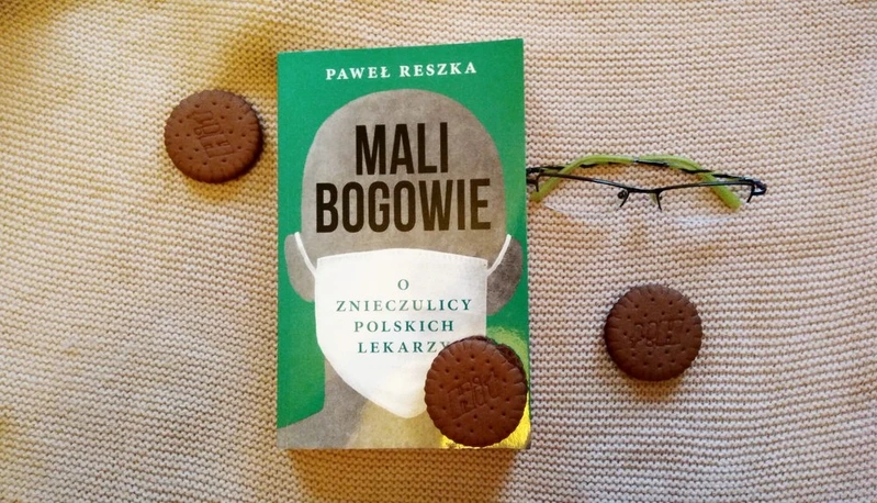 Mali bogowie - o znieczulicy polskich lekarzy