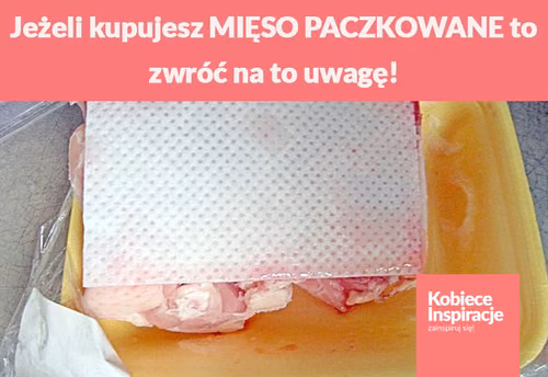 Jeżeli kupujesz MIĘSO PACZKOWANE to zwróć na to uwagę!