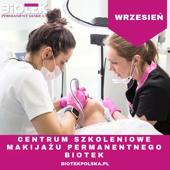 Szkolenie z makijażu permanentnego we wrześniu w Warszawie!!!