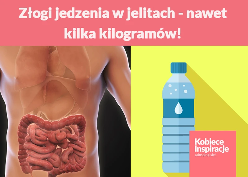 Złogi jedzenia w jelitach - nawet kilka kilogramów!