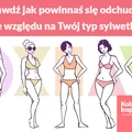 Sprawdź jak powinnaś się odchudzać ze względu na Twój typ sylwetki