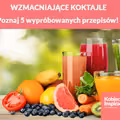 Z czego należy robić WZMACNIAJĄCE KOKTAJLE? Poznaj 5 wypróbowanych przepisów!