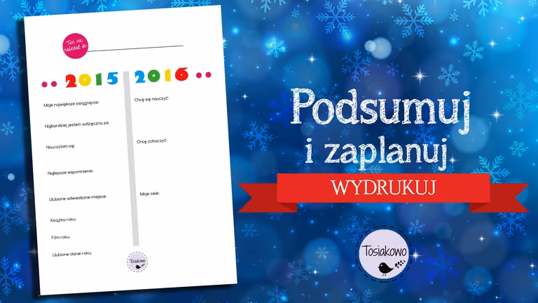Podsumuj rok 2015 i zaplanuj 2016.