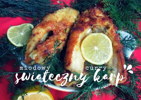 Wigilijny karp smażony w miodzie i curry