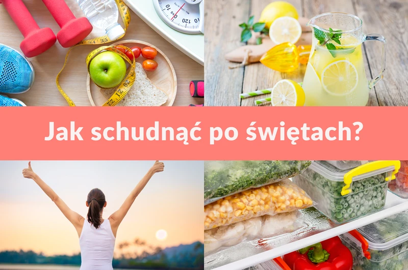 Jak schudnąć po świętach?