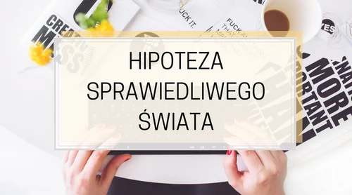 Hipoteza sprawiedliwego świata