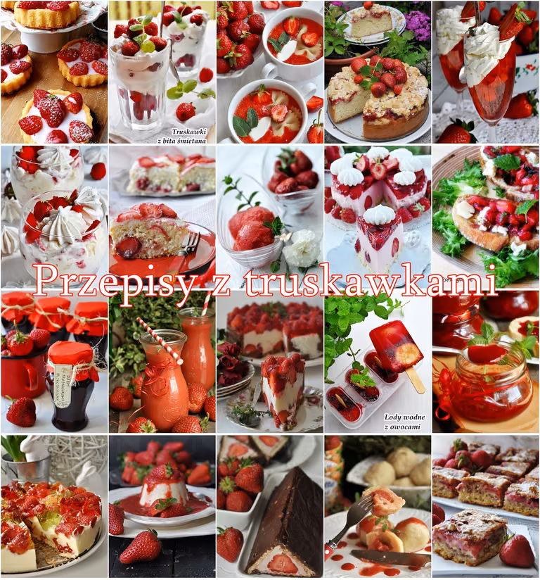 Truskawkowe Love. 65 przepisów na truskawki