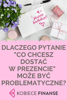 Co chcesz dostać w prezencie?
