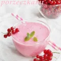 Koktajl z czerwonych porzeczek i maślanki