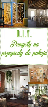 Przegrody do pokoju - Inspiracje DIY