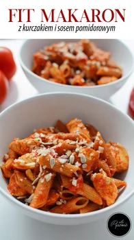 Fit makaron w sosie pomidorowym z kurczakiem