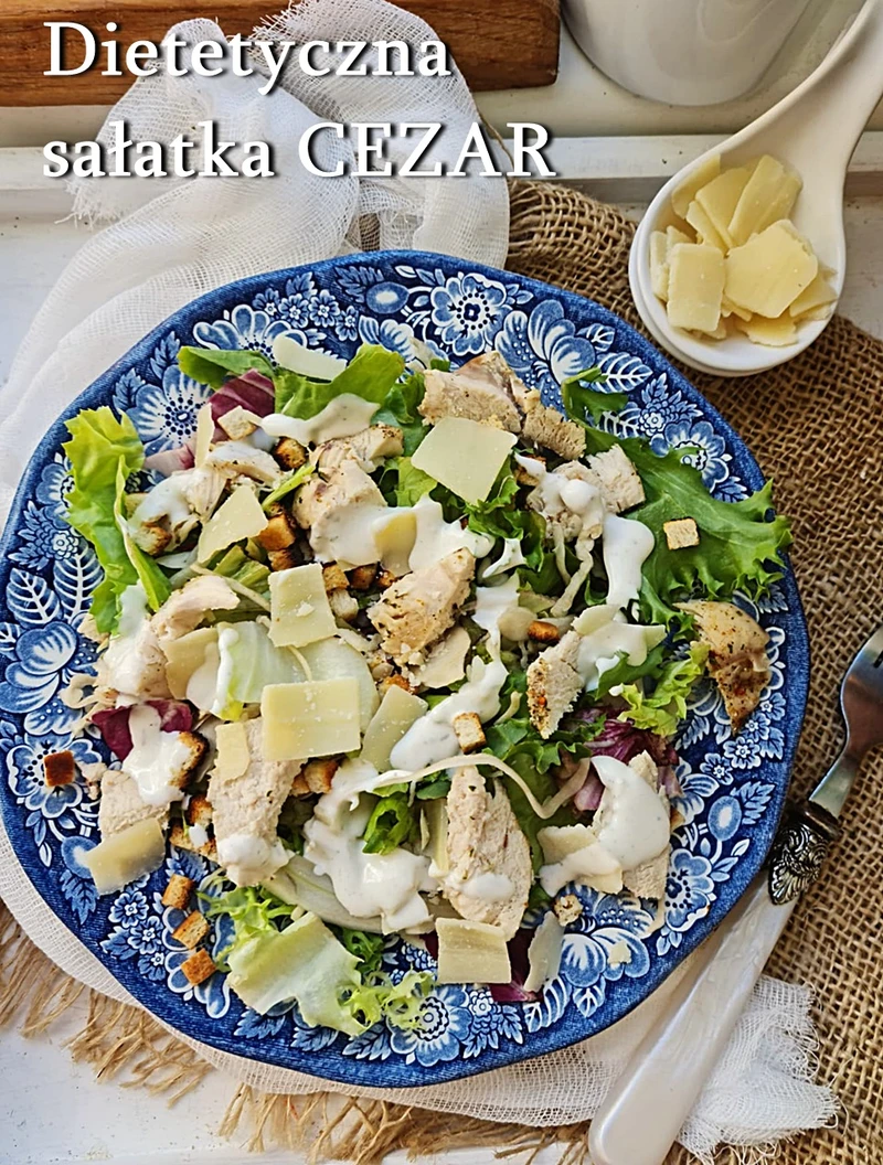 Sałatka CEZAR fit - Damsko-męskie spojrzenie na kuchnię