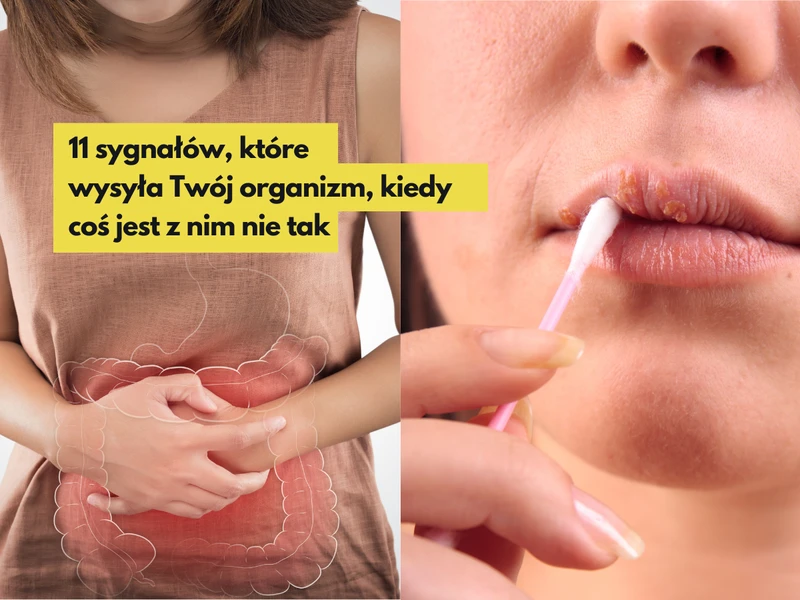 11 sygnałów, które wysyła Twój organizm, kiedy coś jest z nim nie tak