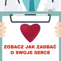 Sprawdź co należy jeść aby ZADBAĆ O SERCE