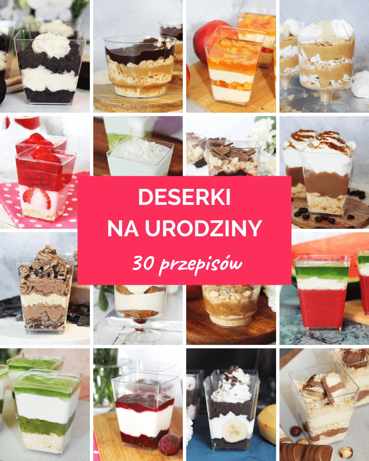 Deserki na urodziny - 30 prostych i pysznych inspiracji!
