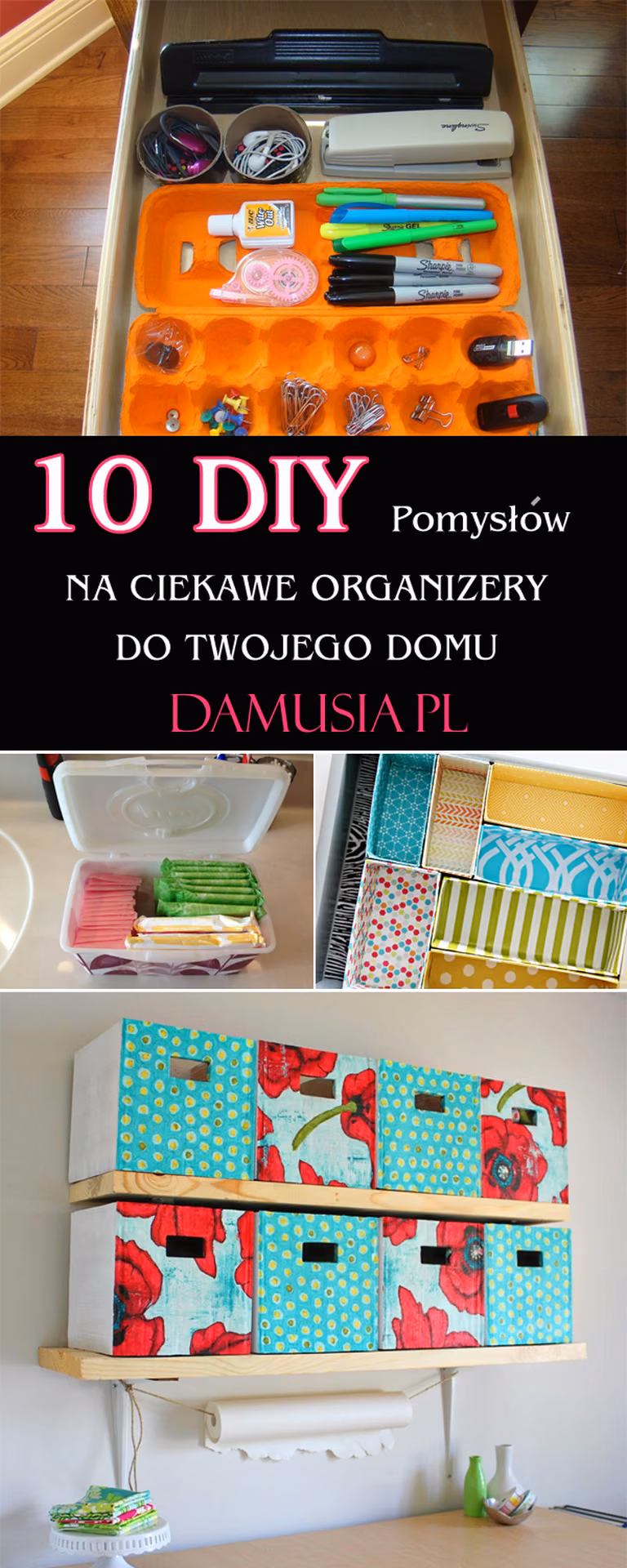 10 DIY Pomysłów na Ciekawe Organizery do Twojego Domu