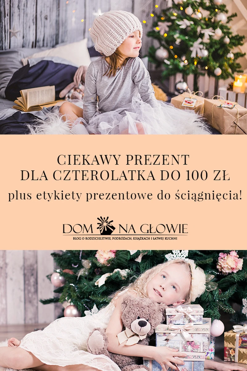 Ciekawe prezenty dla czterolatka do 100 zł