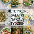 ZESTAW DIETETYCZNYCH SAŁATEK NA CAŁY TYDZIEŃ