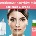 5 codziennych nawyków, które odbierają Ci urodę