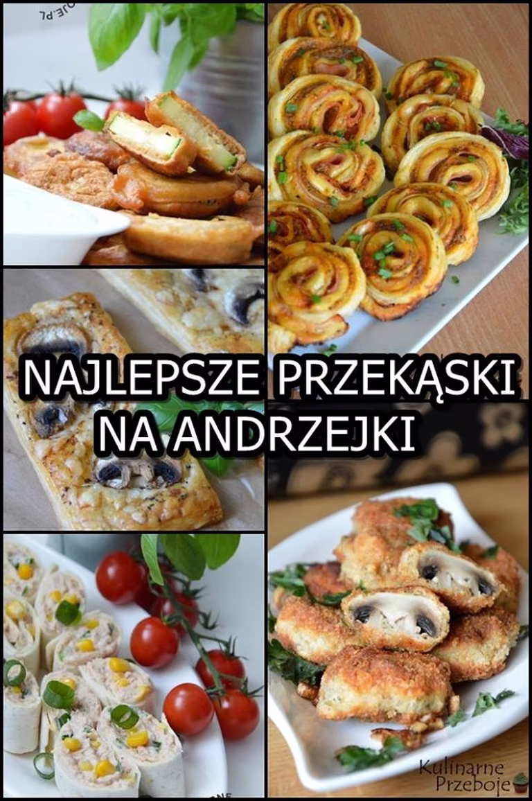 NAJLEPSZE PRZEKĄSKI NA ANDRZEJKI !!!