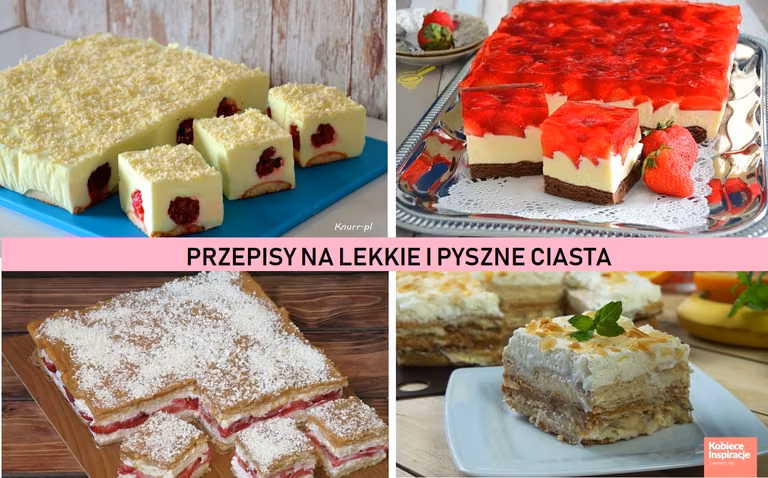 TOP 10 przepisów na pyszne, LEKKIE CIASTA od KobieceInspiracje.pl